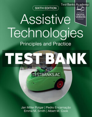 Assistive Technologies 6th Polgar Test Bank