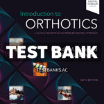 Introduction to Orthotics 6th Coppard Test Bank