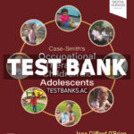 Case - Smiths Occupational Therapy for Children and Adolescents 9th OBrien Test Bank