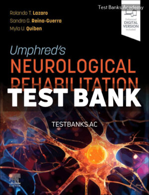Umphreds Neurological Rehabilitation 8th Lazaro Test Bank