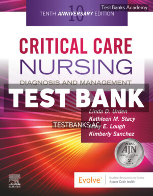 Critical Care Nursing 10th Urden Test Bank