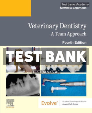 Veterinary Dentistry 4th Elsevier Test Bank