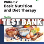 Williams Basic Nutrition and Diet Therapy 17th Nix Test Bank