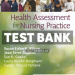Health Assessment for Nursing Practice 8th Wilson Test Bank