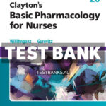 Clayton’s Basic Pharmacology for Nurses 20th Willihnganz Test Bank