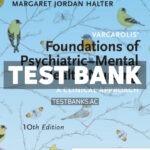 Varcarolis Foundations of Psychiatric - Mental Health Nursing 10th Halter Test Bank
