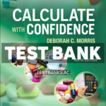 Calculate with Confidence 9th Morris Test Bank