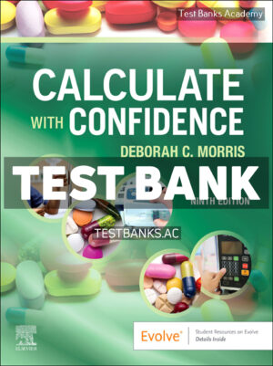 Calculate with Confidence 9th Morris Test Bank