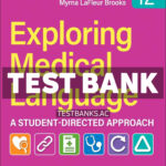 LaFleur Exploring Medical Language 12th Brooks Test Bank