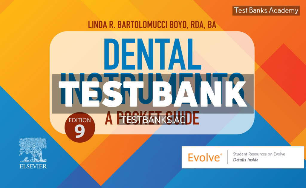 9780443278693-TEST-BANK Dental Instruments - A Pocket Guide 9th Boyd Test Bank