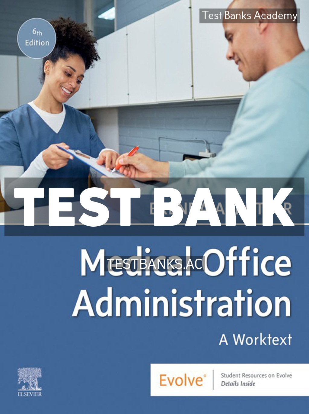 9780443279362-TEST-BANK Medical Office Administration 6th Potter Test Bank