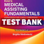 Kinns Medical Assisting Fundamentals 3rd Niedzwiecki Test Bank