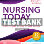 Nursing Today 12th Zerwekh Test Bank