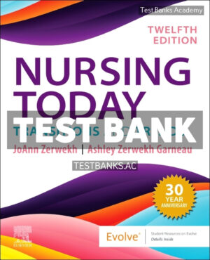 Nursing Today 12th Zerwekh Test Bank