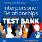 Arnold and Boggss Interpersonal Relationships for Canadian Nurses 2nd Mallette Test Bank