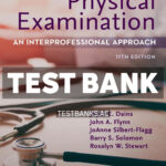Seidels Guide to Physical Examination 11th Ball Test Bank
