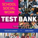 School Social Work 2nd Grumbach Test Bank
