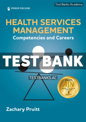 Health Services Management 1st Pruitt Test Bank