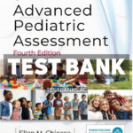 Advanced Pediatric Assessment 4th Chiocca Test Bank