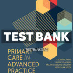 Primary Care in Advanced Practice Nursing 1st Mays Test Bank