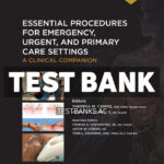 Essential Procedures for Emegency Urgent and Primary Care Settings 4th Campo Test Bank