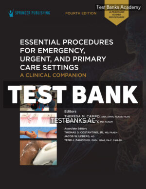 Essential Procedures for Emegency Urgent and Primary Care Settings 4th Campo Test Bank