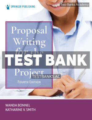 Proposal Writing for the DNP Project 4th Bonnel Test Bank