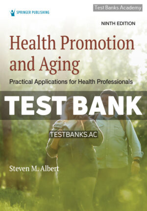 Health Promotion and Aging 9th Albert Test Bank