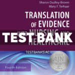 Translation of Evidence Into Nursing and Healthcare 4th White Test Bank