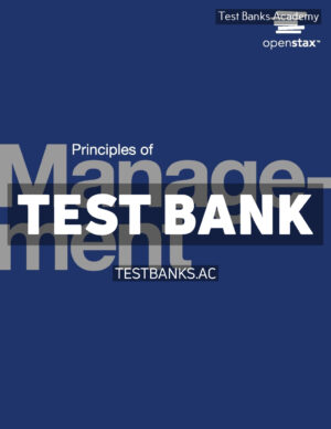Principles of Management 1st Bright Test Bank