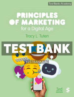 Principles of Marketing for a Digital Age 3rd Tuten Test Bank