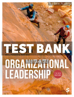 Organizational Leadership 3rd Bratton Test Bank