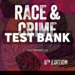Race and Crime 6th Gabbidon Test Bank