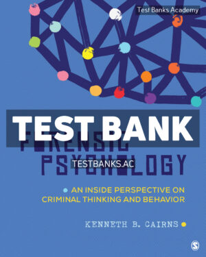 Forensic Psychology 1st Cairns Test Bank