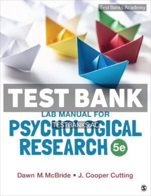 Lab Manual for Psychological Research 5th McBride Test Bank