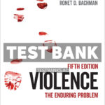 Violence - The Enduring Problem 5th Alvarez Test Bank