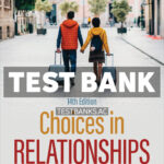 Choices in Relationships 14th Knox Test Bank