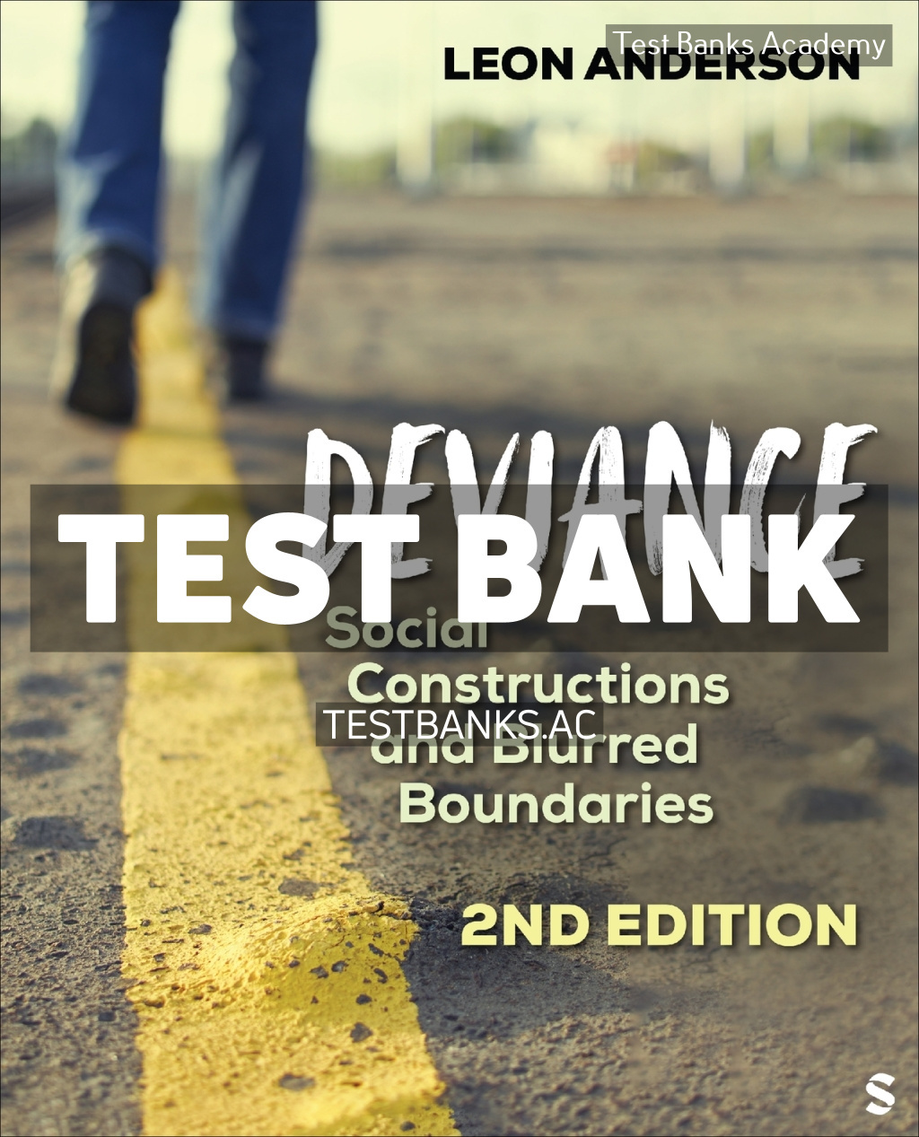 9781071876701-TEST-BANK Deviance 2nd Anderson Test Bank