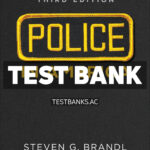 Police in America 3rd Brandl Test Bank