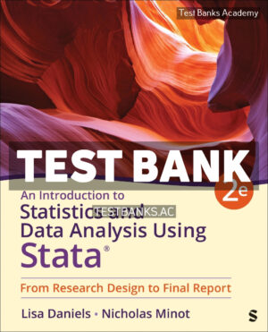 Introduction to Statistics and Data Analysis Using Stata 2nd Daniels Test Bank