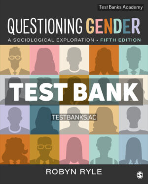 Questioning Gender 5th Ryle Test Bank
