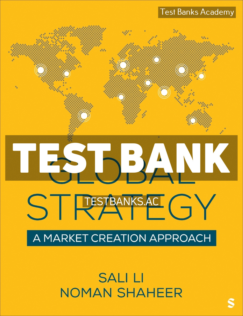 9781071894187-TEST-BANK Global Strategy 1st Li Test Bank