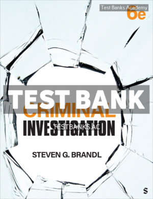 Criminal Investigation 6th Brandl Test Bank