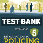 Introduction to Policing 5th Cox Test Bank