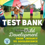 Child Development From Infancy to Adolescence 3rd Levine Test Bank