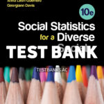 Social Statistics for a Diverse Society 10th Frankfort-Nachmias Test Bank