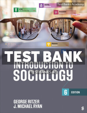 Introduction to Sociology 6th Ritzer Test Bank