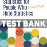 Statistics for People Who Think They Hate Statistics 8th Salkind Test Bank