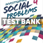 Investigating Social Problems 4th Trevino Test Bank