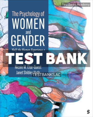 Psychology of Women and Gender 11th Else-Quest Test Bank